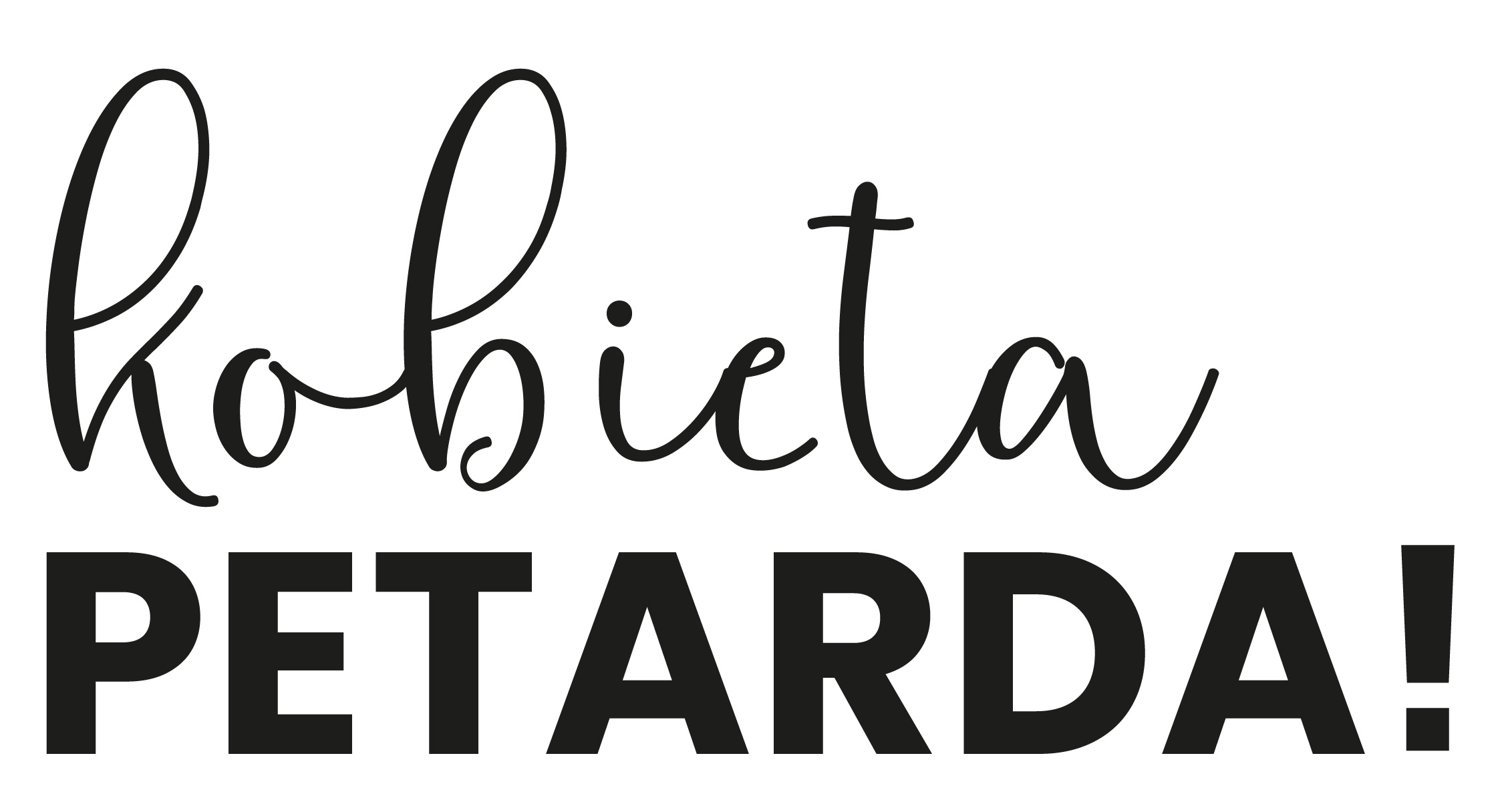 Kobieta Petarda